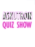 Askutron Quiz Show