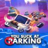 You Suck at Parking