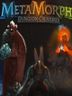 MetaMorph Dungeon Creatures