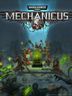 Warhammer 40,000 Mechanicus