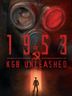1953 KGB Unleashed