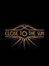 Close to the Sun