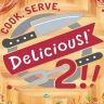 Cook, Serve, Delicious! 2!!