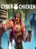 Cyber Chicken