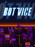 Bot Vice