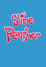Slime Rancher