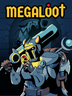 Megaloot