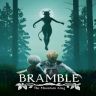 Bramble The Mountain King