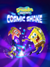SpongeBob SquarePants The Cosmic Shake