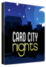 Card City Nights