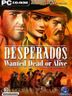 Desperados Wanted Dead or Alive
