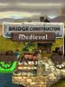 Bridge Constructor Medieval