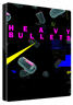 Heavy Bullets