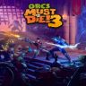Orcs Must Die 3!