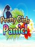 Pretty Girls Panic!