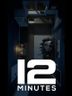 Twelve Minutes