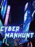 Cyber Manhunt