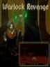 Warlock Revenge