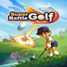 Super Battle Golf