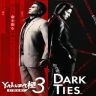 Yakuza Kiwami 3 & Dark Ties