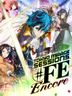 Tokyo Mirage Sessions™ #FE Encore