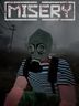 MISERY