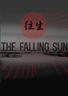 The Falling Sun