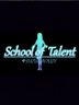 School of Talent SUZU ROUTE