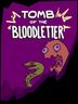 Tomb of the Bloodletter
