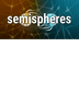 Semispheres