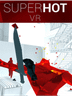 Superhot VR