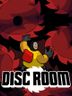 Disc Room