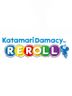 Katamari Damacy REROLL