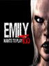 Emily Wants to Play Too