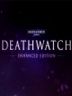 Warhammer 40,000 Deathwatch