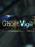 Dark Fall Ghost Vigil