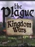 The Plague Kingdom Wars