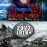 Power & Revolution 2022 Edition